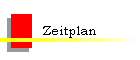 Zeitplan